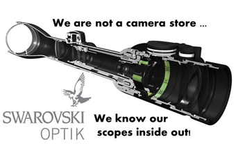 We are not a camera store - we know our scopes inside out.